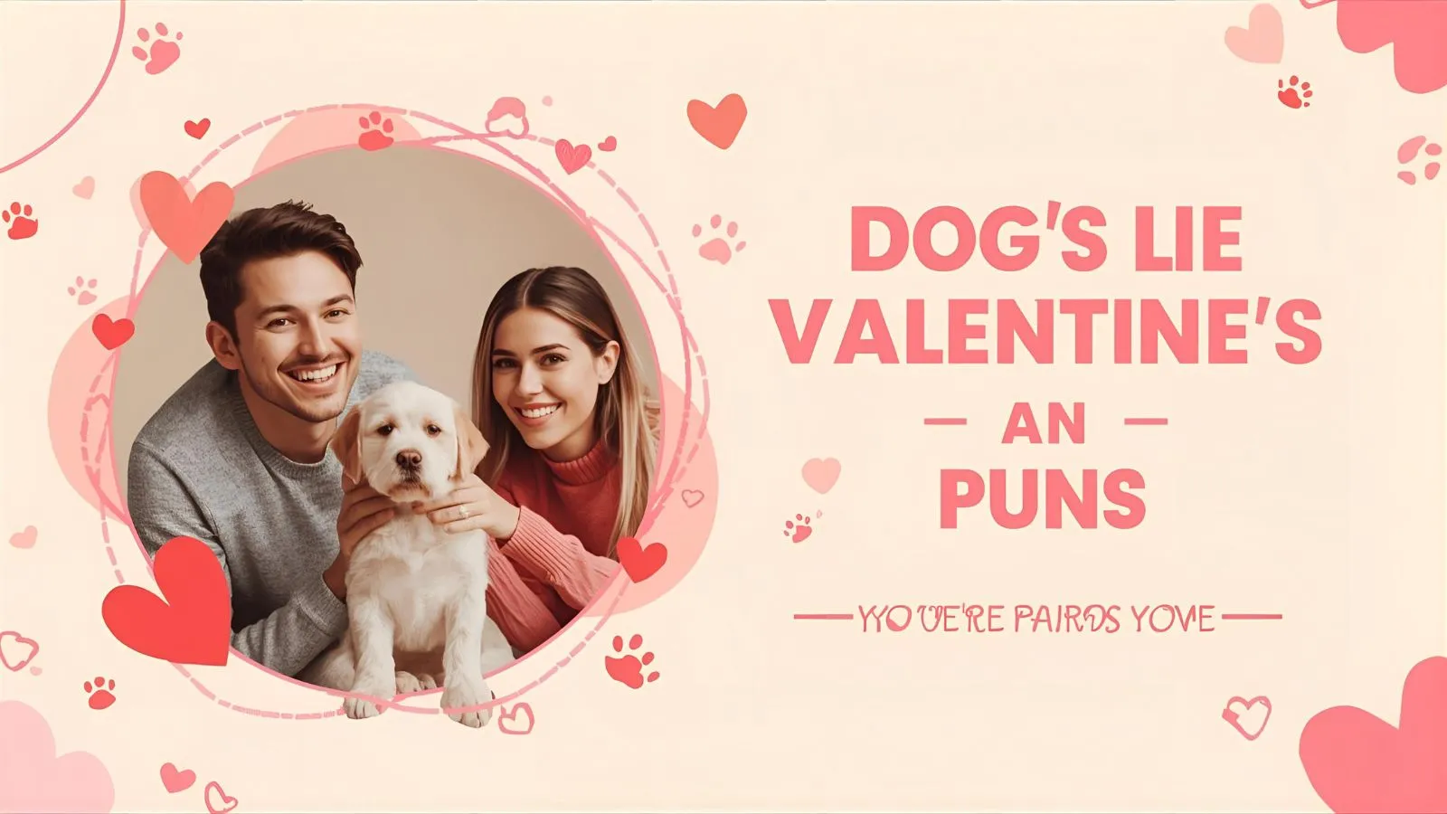 Dog Valentine Puns