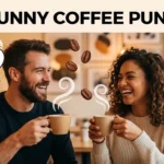 Funny Coffee Puns