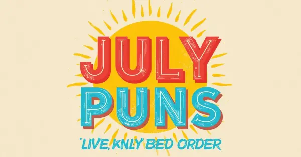 July Puns