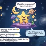 Funny Star Puns