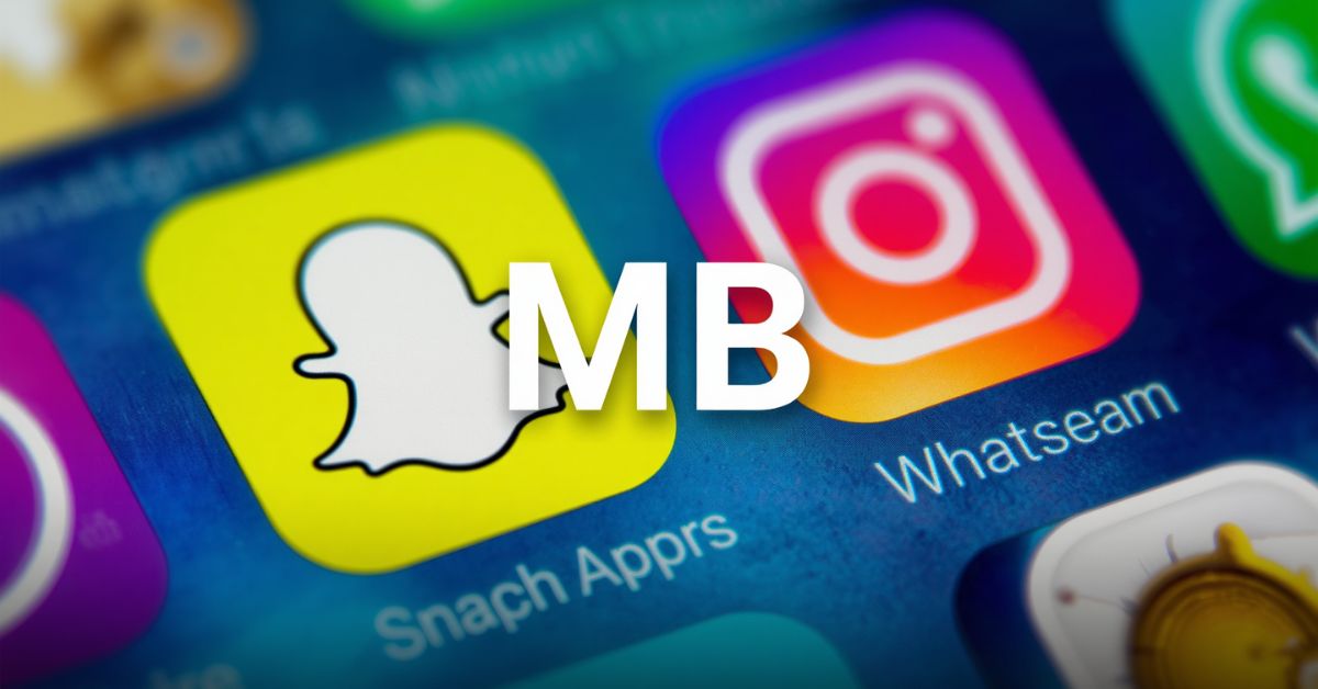 What Does MB Meaning on Snapchat, Instagram, and WhatsApp