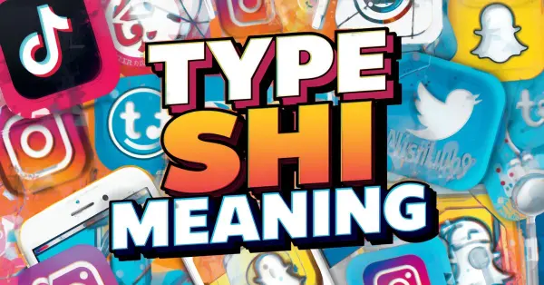 Type Shii Meaning