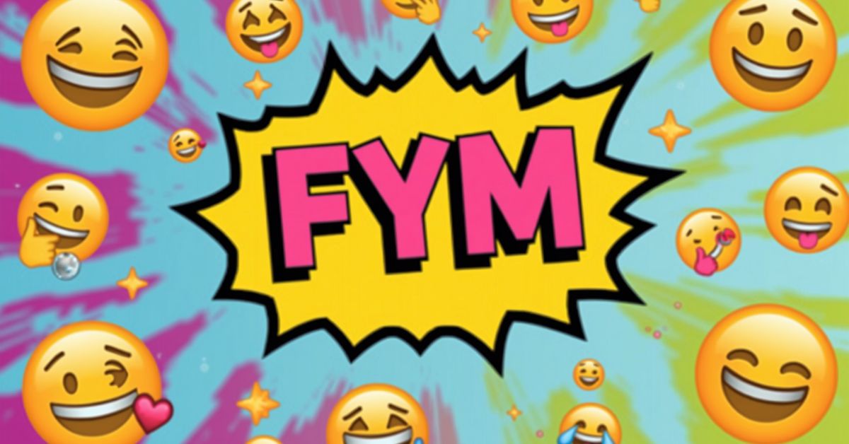 fym meaning